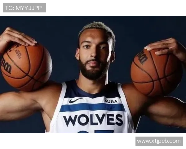 鲁迪戈贝尔在NBA赛场上的崛起与影响力分析